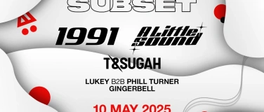 Event-Image for '3 Years SUBSET w/ 1991, A Little Sound & more'