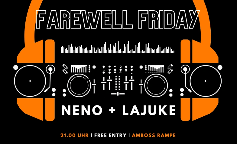 Farewell Friday Amboss Rampe, Zollstrasse 80, 8005 Zurich Billets