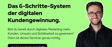 Event-Image for 'Das 6-Schritte-System der digitalen Kundengewinnung'