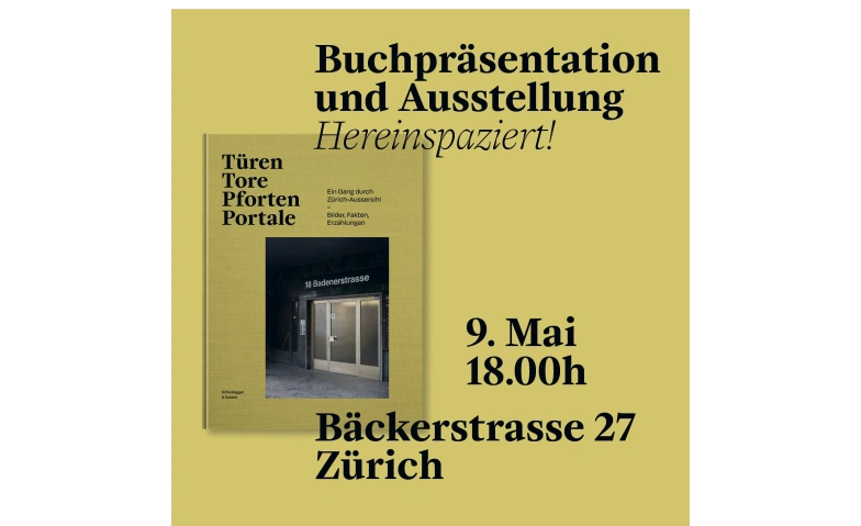 T&Uuml;REN TORE PFORTEN PORTALE: EIN GANG DURCH Z&Uuml;RICH AUSSERSIHL Billets
