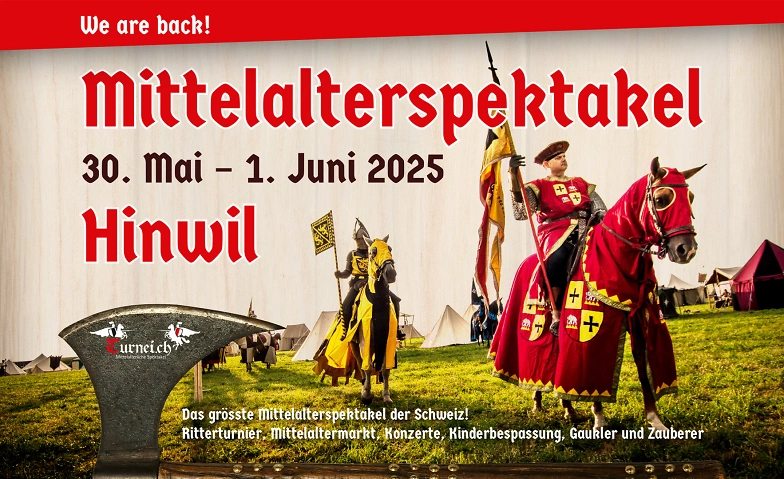 Mittelalterspektakel Hinwil Tickets