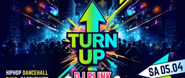 Event-Image for 'Turn Up - Urban Music Party / DJ Flink'