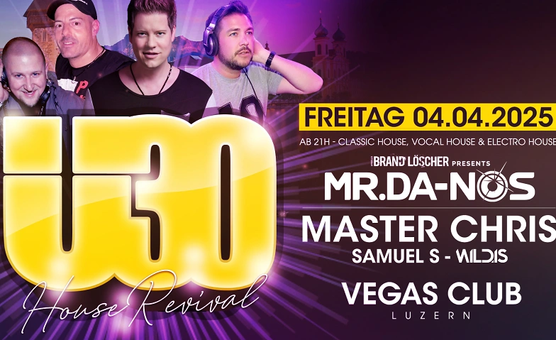 Event-Image for 'Ü30 Special Edition - House Revival mit MR. DA-NOS'