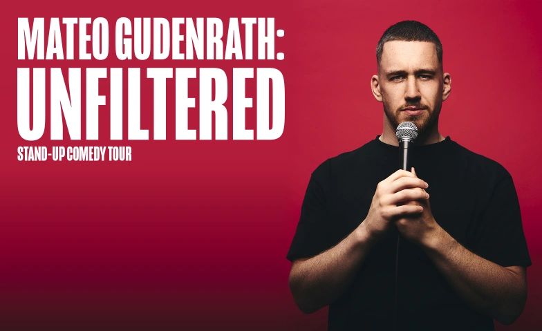 TRYOUT: Mateo Gudenrath: Unfiltered The Beast Basel Comedy Club, Pfluggässlein 10, 4001 Basel Tickets