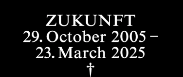 Event-Image for 'Zukunft CLOSING FESTIVAL: DAY 30/33'